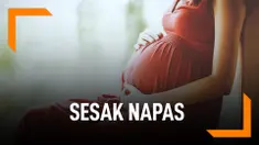 Penyebab Sesak Napas Saat Hamil