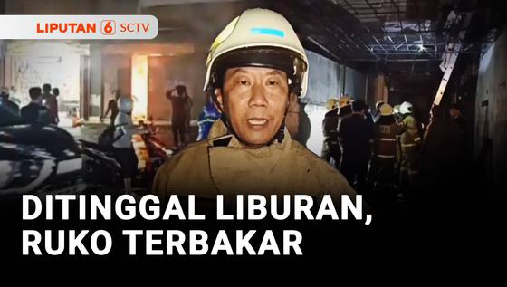 Ditinggal Liburan, Dua Ruko Habis Terbakar
