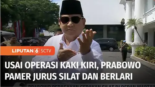 VIDEO: Prabowo Pamer Gerakan Silat hingga Lari-Lari Kecil di Istana Usai Jalani Operasi