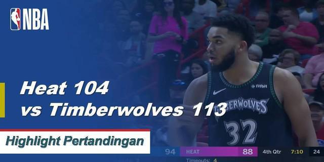 Cuplikan Pertandingan NBA  : Timberwolves 113 vs Heat 104