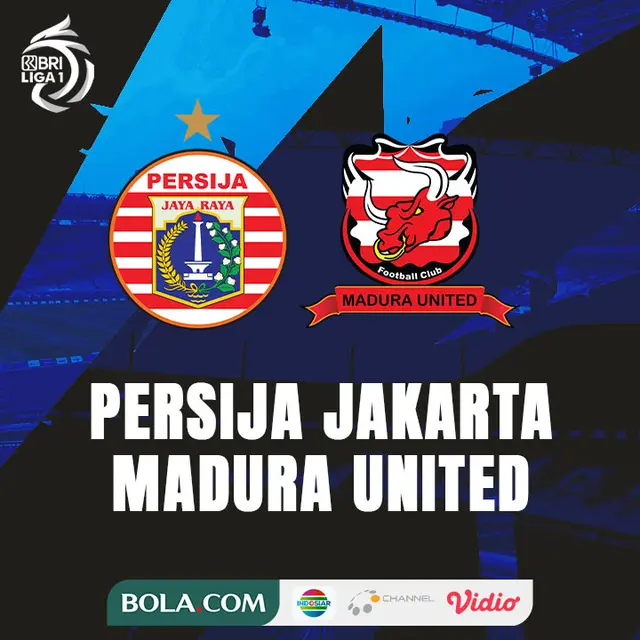 BRI Liga 1 - Persija Jakarta Vs Madura United