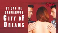 Film India It Can Be Dangerous - City Of Dreams tayang di Vidio (Dok. Vidio)