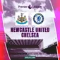 Liga Inggris - Newcastle United Vs Chelsea (Bola.com/Fransiscus Ivan)