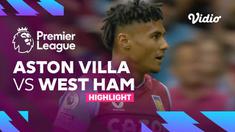 Berita video highlights kemenangan West Ham United atas Aston Villa pada laga pekan keempat Liga Inggris (Premier League) 2022/2023, Minggu (28/8/2022) malam hari WIB.