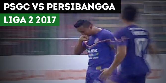 VIDEO: Highlights Liga 2 2017, PSGC vs Persibangga 2-1