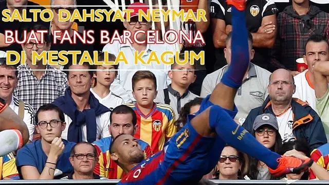 Video aksi salto Neymar yang nyaris membuahkan gol saat Barcelona bertandang melawan Valencia di Stadion Mestalla pekan lalu.