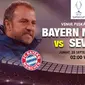 Prediksi Bayern Munchen vs Sevilla  (Trie Yas/Liputan6.com)