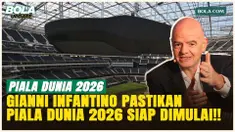 Piala Dunia 2026 Tinggal Menghitung Hari, FIFA Janjikan Atmosfer yang Belum Pernah Ada