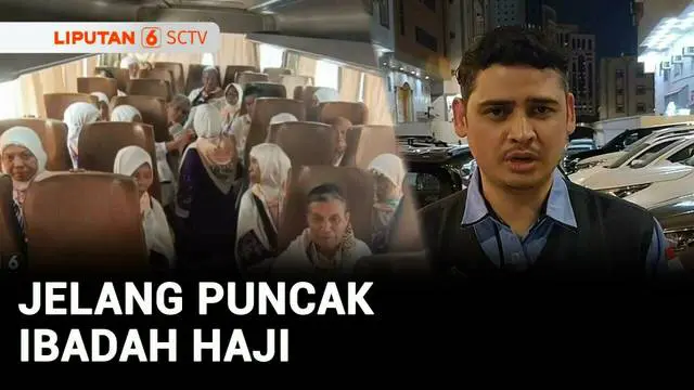 VIDEO: Jelang Puncak Haji, Kloter Terakhir Gelombang Pertama Bergerak ke Makkah