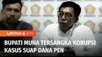 Komisi Pemberantasan Korupsi menetapkan Bupati Muna, Sulawesi Tenggara, sebagai tersangka kasus suap dana pemulihan ekonomi nasional atau PEN. Kasus ini merupakan pengembangan dari kasus suap, eks Dirjen Bina Keuangan Daerah Kemendagri, Ardian Noervi...