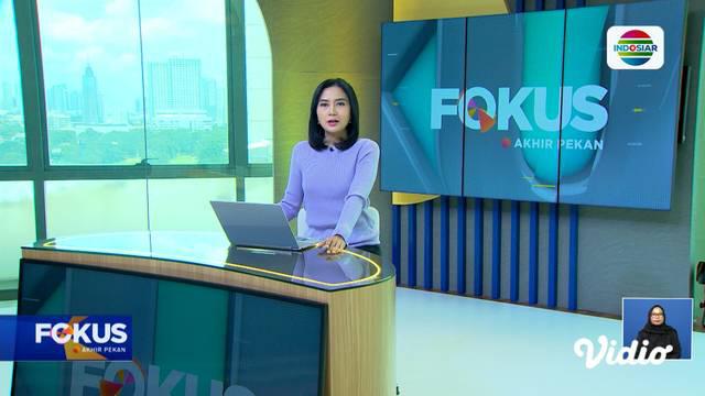 Fokus edisi (09/2) mengangkat beberapa berita di antaranya, Angin Kencang Terjang Tenda Pernikahan, Pria Tewas Diterkam Buaya, Pameran Komik dan Mainan Ramai Diserbu Pengunjung.