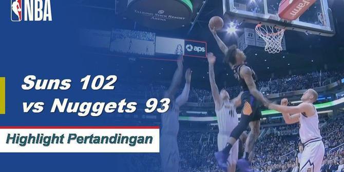 Cuplikan Hasil Pertandingan NBA : Suns 102 vs Nuggets 93