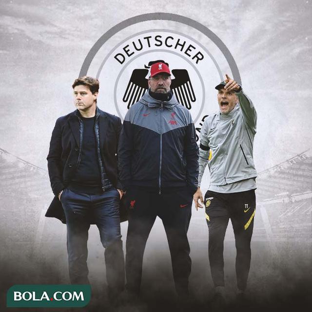Timnas Jerman - Mauricio Pochettino, Jurgen Klopp, Thomas Tuchel