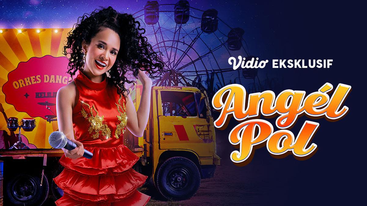 Sinopsis dan Fakta Menarik Film Indonesia Angle Pol, Tayang di Vidio