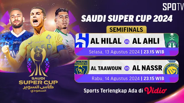 Semifinal Saudi Super Cup 2024 di Vidio