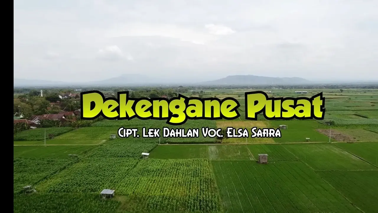 lagu dekengane pusat