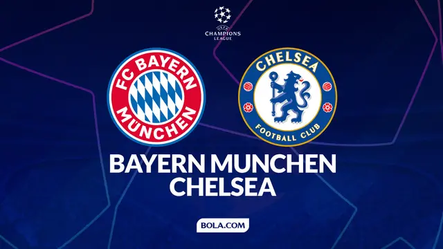 Prediksi Liga Champions: Bayern Munchen Vs Chelsea