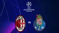 Liga Champions - AC Milan Vs FC Porto (Bola.com/Adreanus Titus)