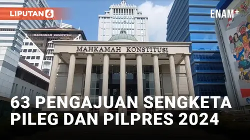 VIDEO: Mahkamah Konstitusi Terima 63 Pengajuan Sengketa Pileg dan Pilpres 2024