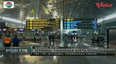 Mulai 1 Mei 2017, Terminal 3 Soetta resmi melayani penerbangan luar negeri. 