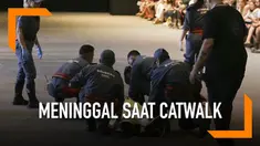 Seorang model pria jatuh pingsan saat berjalan di atas catwalk di ajang Sao Paulo Fashion Week pada Sabtu (27/4). Nyawanya pun  tak tertolong dan dinyatakan meninggal ketika tim medis membawanya ke rumah sakit.