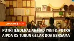 Mengenang peristiwa pemberontakan Gerakan 30 September Partai Komunis Indonesia atau G30S/PKI, putri Jenderal Anumerta Ahmad Yani bersama putra bungsu Aipda Anumerta KS Tubun menggelar tahlil dan doa bersama di kawasan Menteng, Jakarta Pusat.