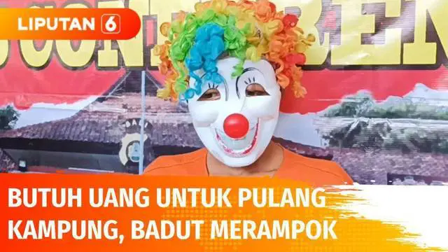 VIDEO: Badut Rampok Pedagang, Pelaku Berdalih Butuh Uang untuk Pulang Kampung