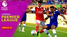Berita Motiongrafis tentnag Jadwal Lengkap Liga Inggris Pekan 15, ada Big Match Dua Klub Asal London Chelsea Vs Arsenal.
