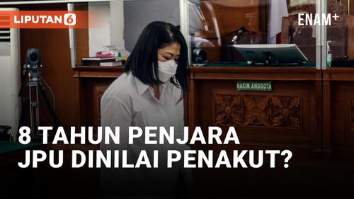 VIDEO: Warganet Kecewa Atas Tuntutan 8 Tahun Penjara Putri Candrawathi: JPU Penakut!