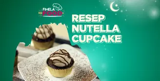 Manisnya Nutella Cupcake, Cocok untuk Berbuka Puasa