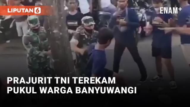 TNI Pukul Warga Banyuwangi