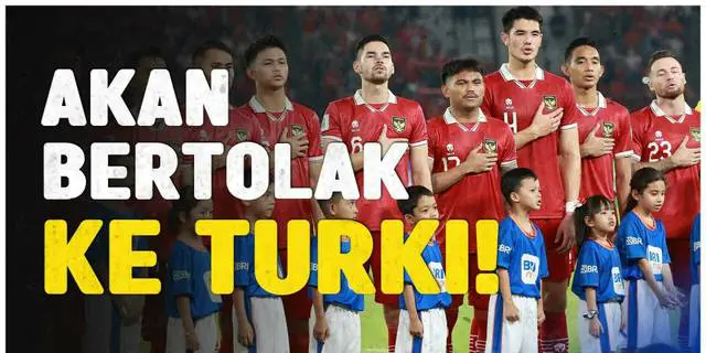VIDEO: Persiapan Timnas Indonesia Jelang Piala Asia 2023, Skuad Shin Tae-yong akan Bertolak ke Turki