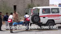 Koalisi Arab Saudi kembali lancarkan serangan udara ke Yaman dan menewaskan 14 orang.