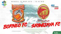 Liga 1 2018 Pusamania Borneo FC Vs Sriwijaya FC (Bola.com/Adreanus Titus)
