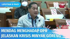 Di hadapan DPR, Menteri Perdagangan, Muhammad Lutfi menjawab persoalan kelangkaan minyak goreng. Mendag menduga kelangkaan minyak goreng dikarenakan adanya campur tangan mafia.