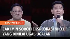 Tak hanya dengan Mahfud MD, Gibran juga sempat saling tuding dengan Cawapres nomor urut 1, Muhaimin Iskandar, saat bertanya soal hilirisasi nikel. Cak Imin menyoroti soal eksplorasi nikel yang dinilai ugal-ugalan.