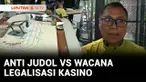 Di tengah upaya pemberantasan judi online yang tak kunjung berhasil, wacana legalisasi kasino di Indonesia kembali digaungkan. Akumulasi uang judi online yang melayang ke luar negeri mencapai Rp1000 triliun lebih. Sedangkan potensi pendapatan legalis...