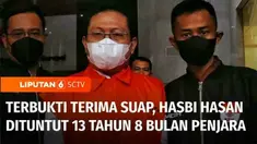 Mantan Sekretaris Mahkamah Agung Hasbi Hasan dituntut 13 tahun 8 bulan penjara, karena terbukti menerima suap pengurusan perkara senilai Rp 11,2 miliar.