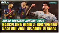 5 Bek Tengah Apik yang Bisa Direkrut Barcelona Januari 2026, Bastoni Jadi Incaran Utama!
