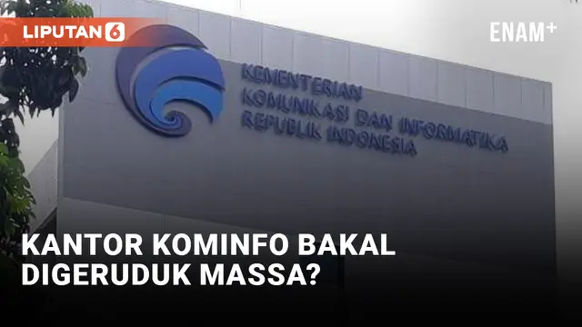 Kantor Kominfo Bakal Diserang?