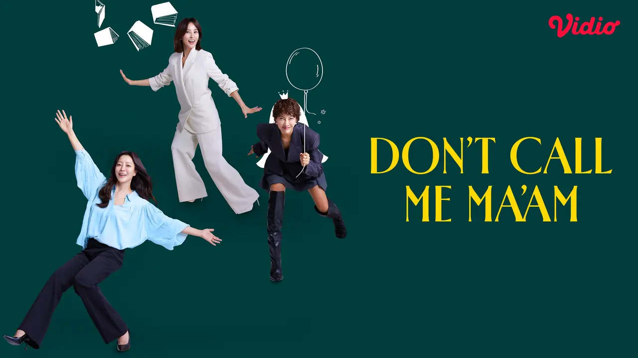 Drama Korea Don't Call Me Ma'am