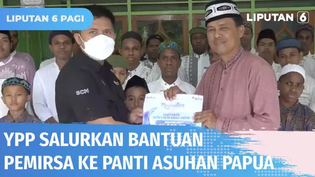 VIDEO: SCTV Cinta Anak Yatim Serahkan Bantuan ke Panti Asuhan Muhammadiyah Abepura