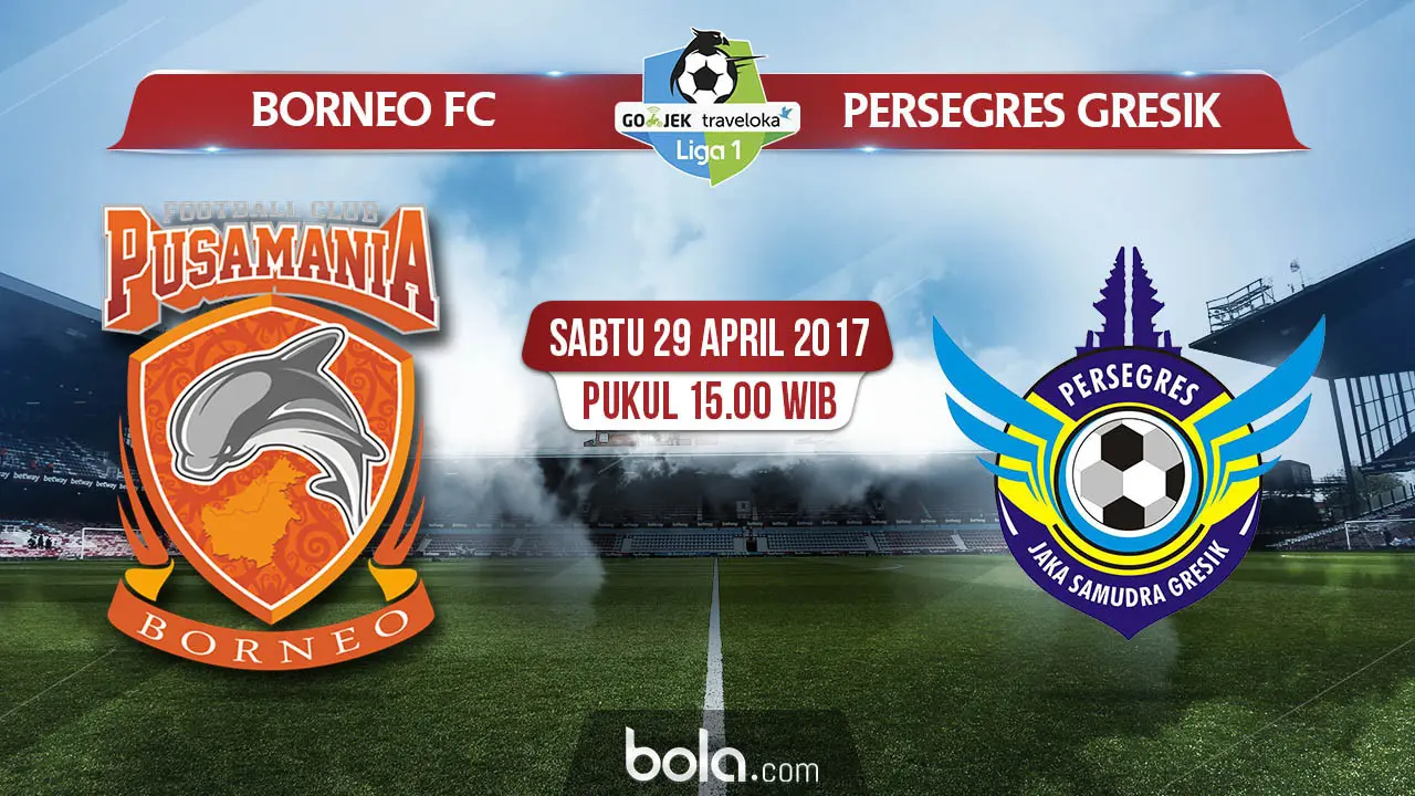 Borneo FC Vs Persegres Gresik United