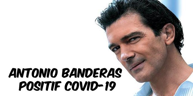 VIDEO TOP 3: Antonio Banderas Positif Covid-19