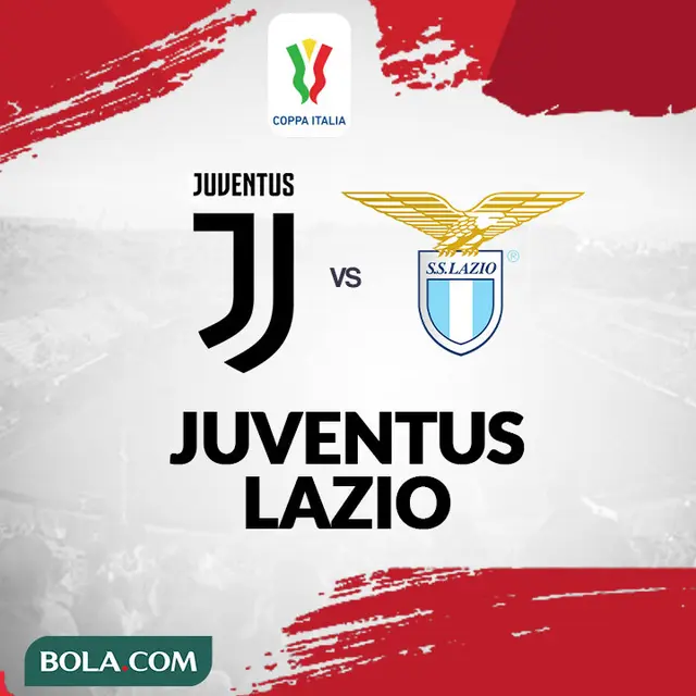 Coppa Italia - Juventus Vs Lazio