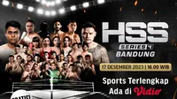 HSS Series 4 Bandung di Vidio, Banyak Pertandingan Menarik Bisa Ditonton Gratis!