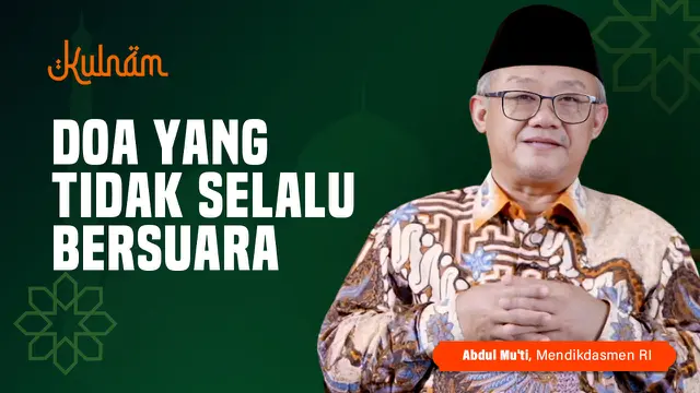 Doa yang Tidak Selalu Bersuara