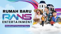 Kanal RANS Entertainment hadir di aplikasi Vidio. (Dok. Vidio)