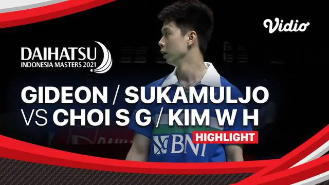 Berita Video, Hasil Pertandingan Indonesia Masters 2021 antara Kevin Sanjaya / Marcus Gideon Vs Choi Sol-gyu / Kim Won-ho pada Selasa (16/11/2021)