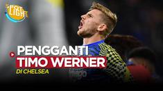 Berita video spotlight kali ini membahas tentang empat penyerang yang bisa diangkut The Blues untung menggantikan Timo Werner pada musim panas nanti.